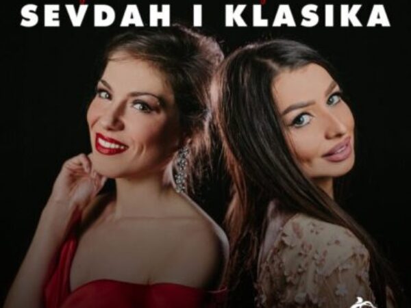 Premijera albuma u BKC-u:„Sevdah i Klasika“ u izvedbi Dženane i Dženane